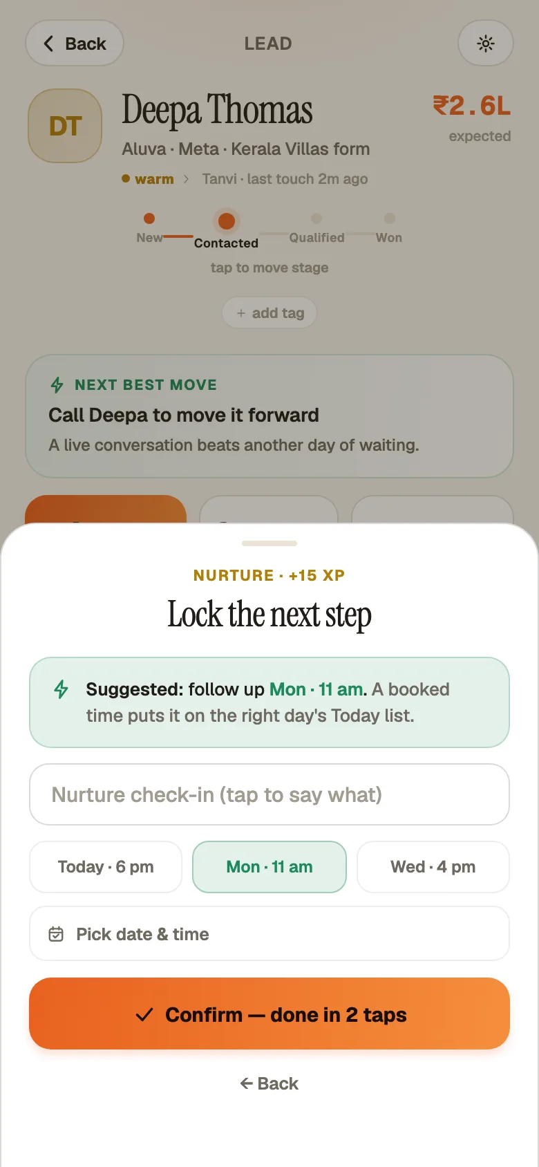 The quick-log sheet after 'Connected', with a next-step time chosen and 'Confirm — done in 2 taps' enabled.