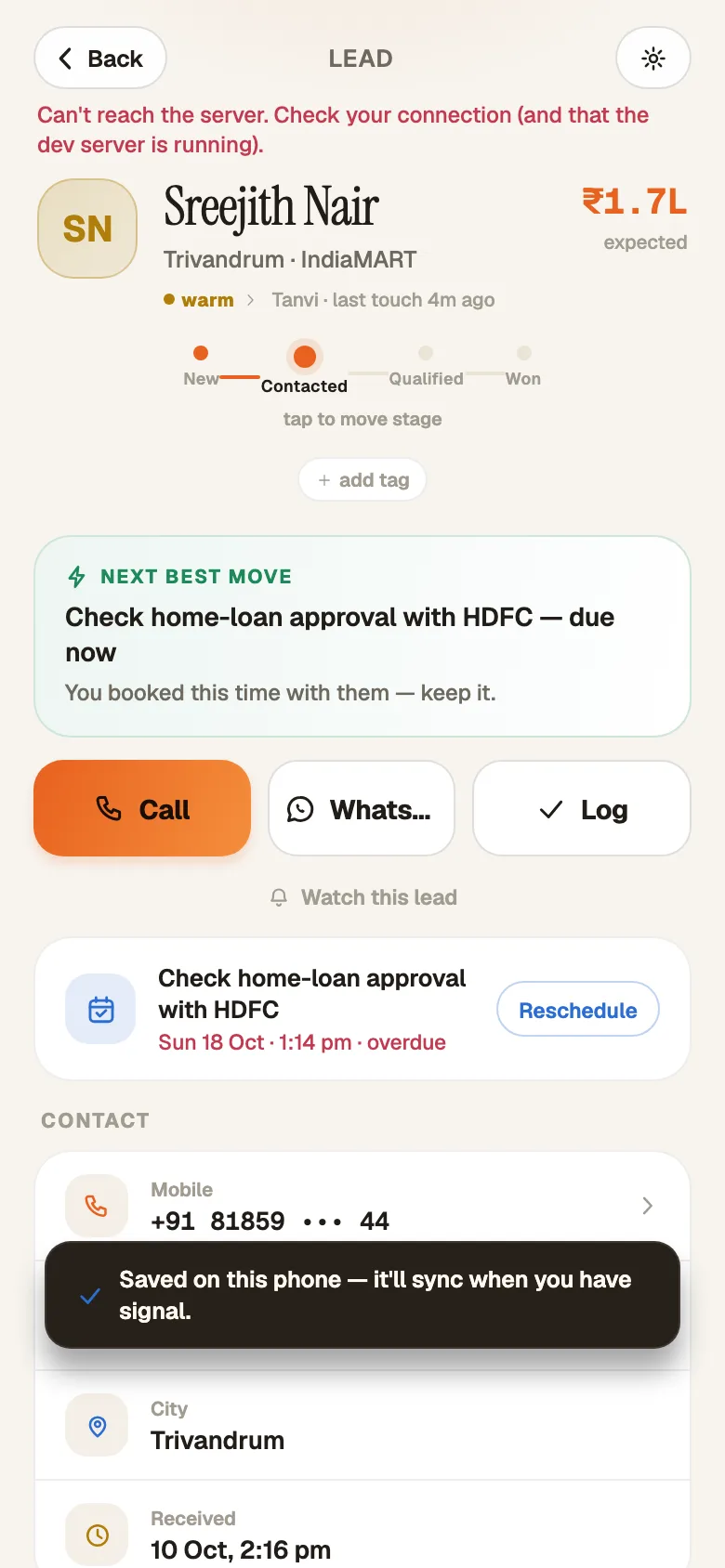 A banner reading 'Saved on this phone — it'll sync…' after a note is logged offline.