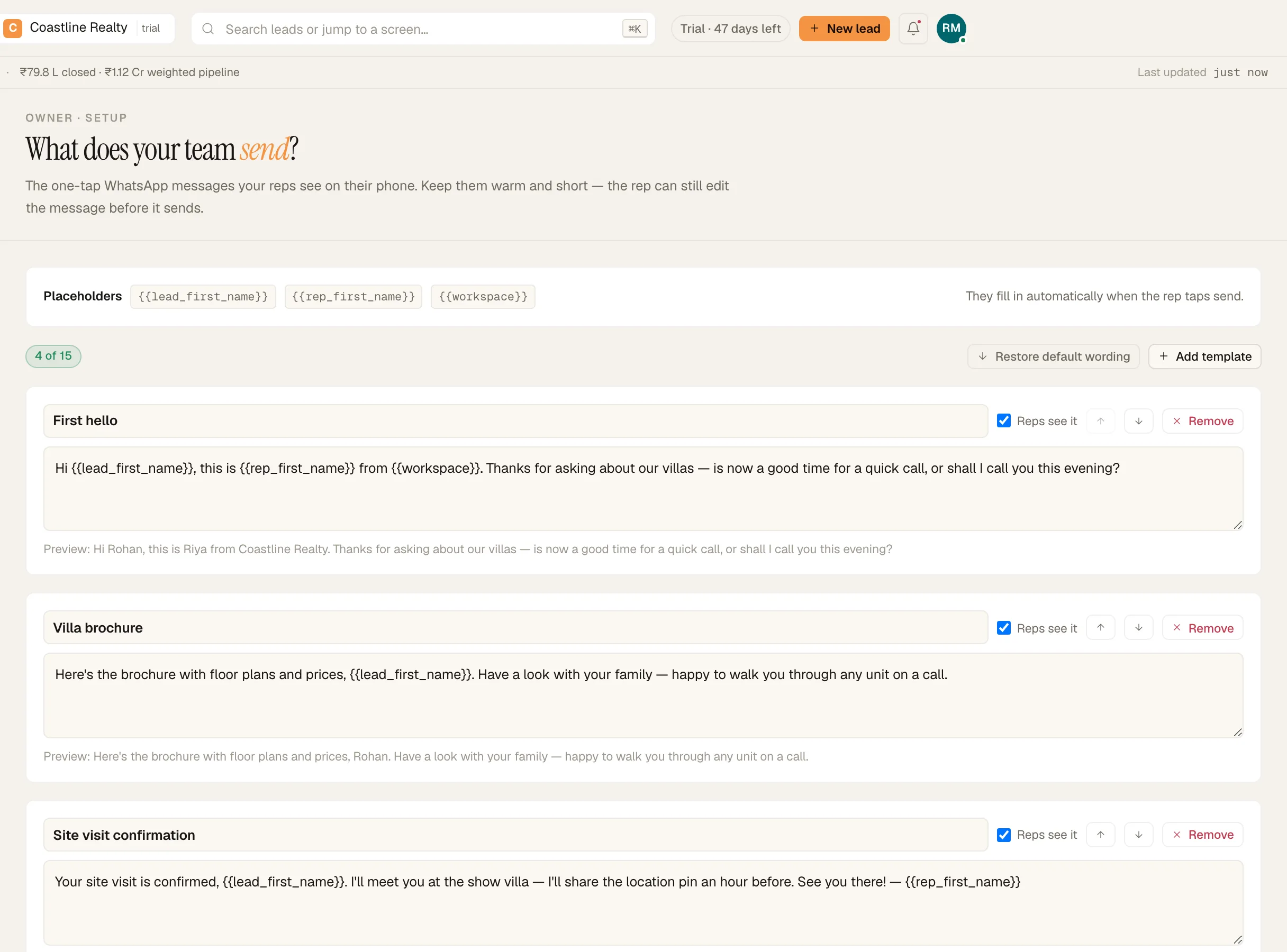 Four owner-written WhatsApp templates: first touch, brochure, site-visit confirmation and after no answer.